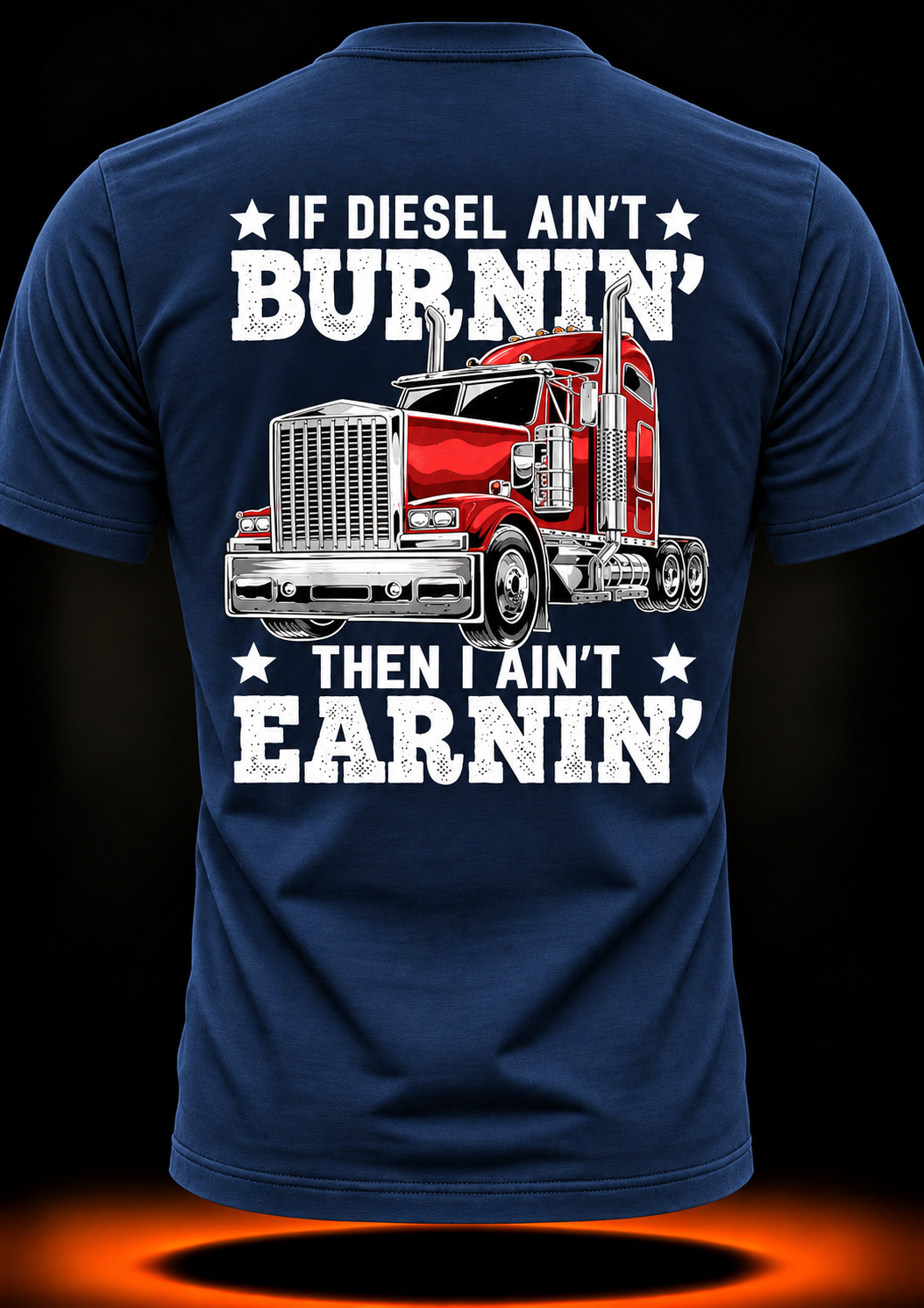 Funny Diesel Trucker Big Rig Semi-Trailer Truck Driver Gift T-Shirt