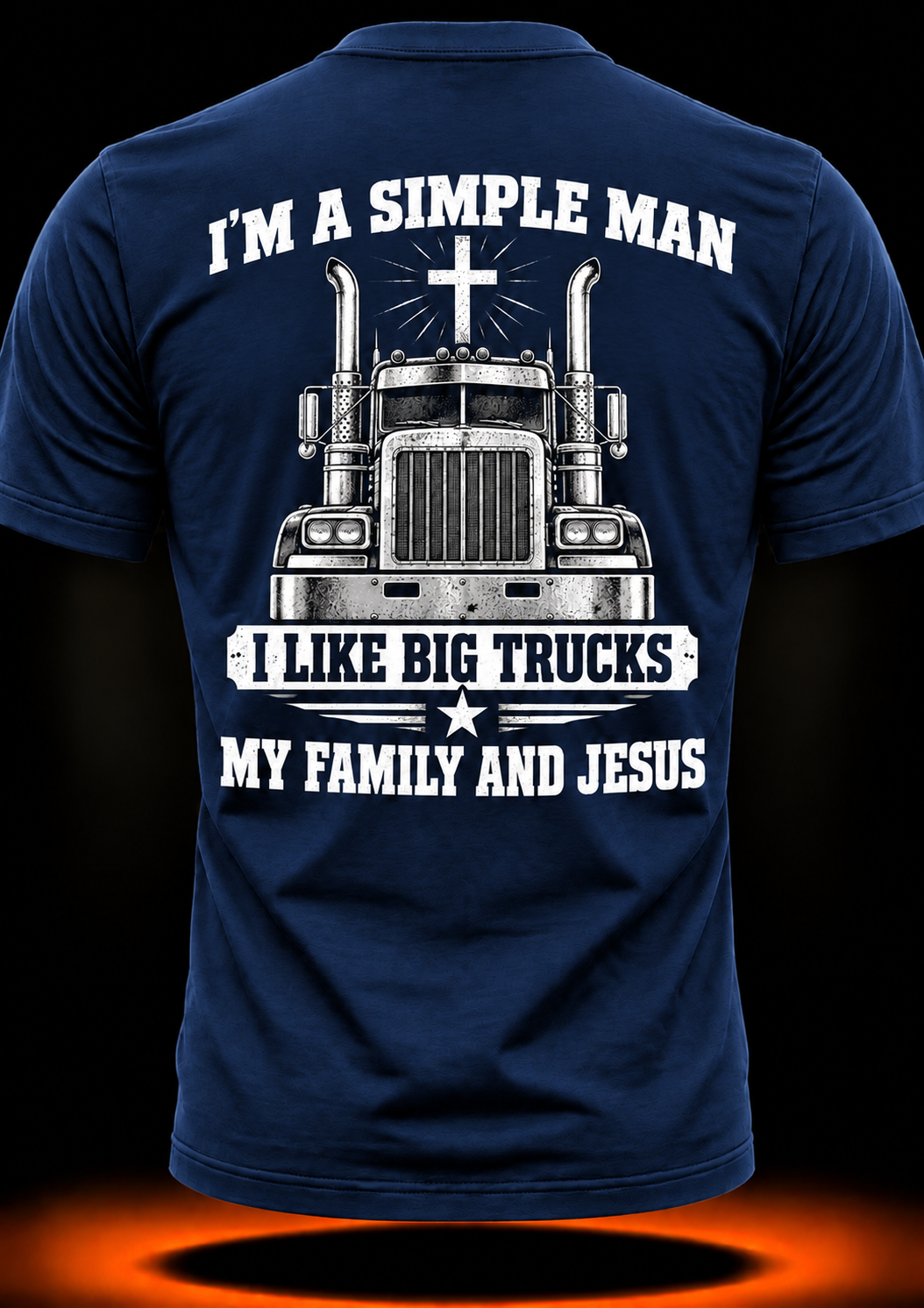 I’m a Simple Man, I Like Big Trucks, My Family and Jesus T-Shirt