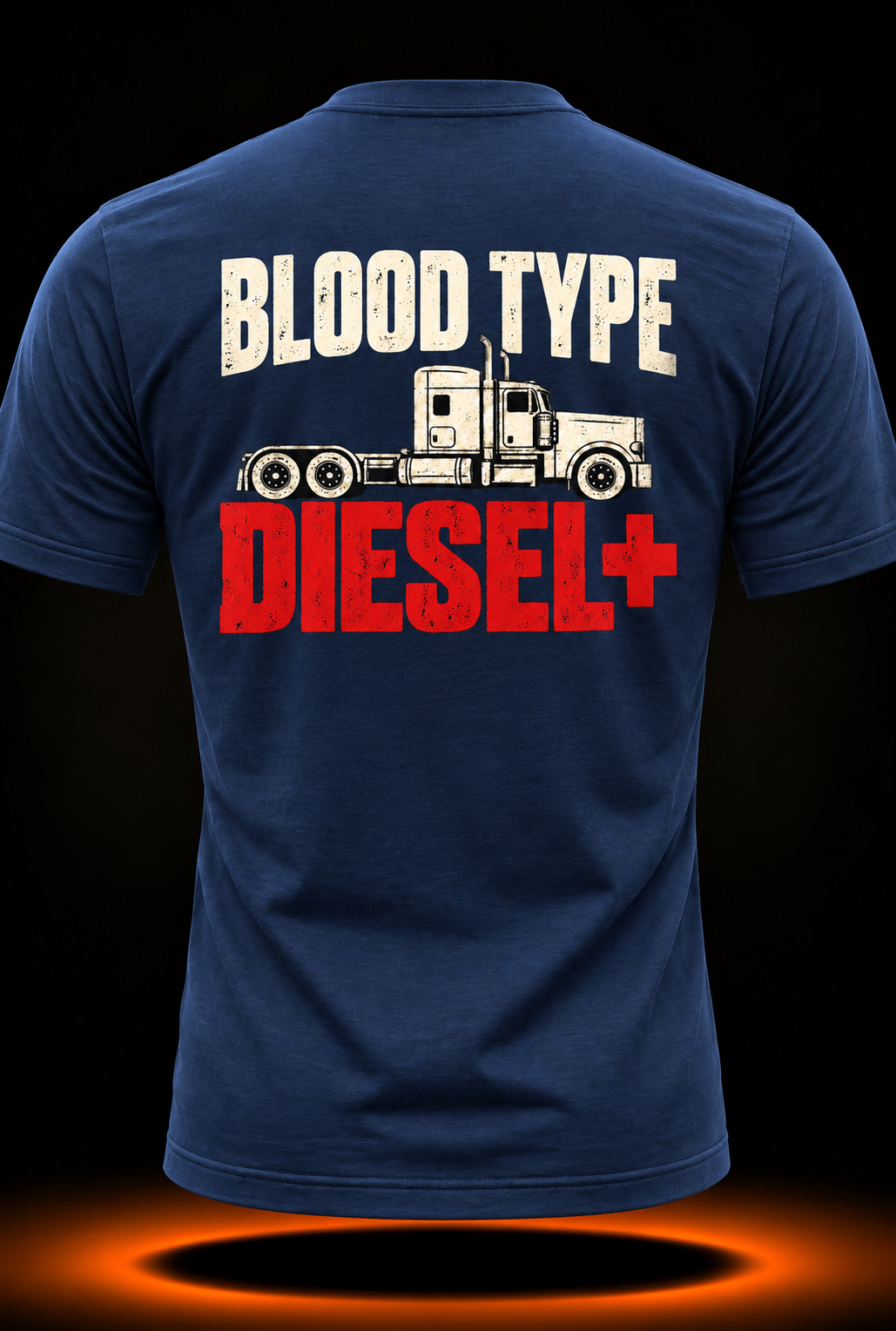 Blood Type Is Diesel T-Shirt Trucker