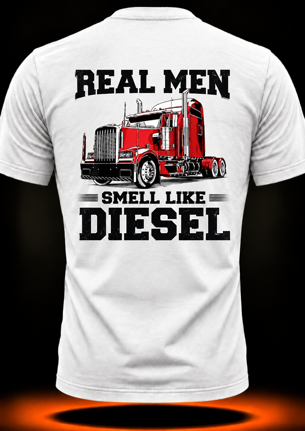 Real Men Smell Like Diesel Trucker T-Shirt