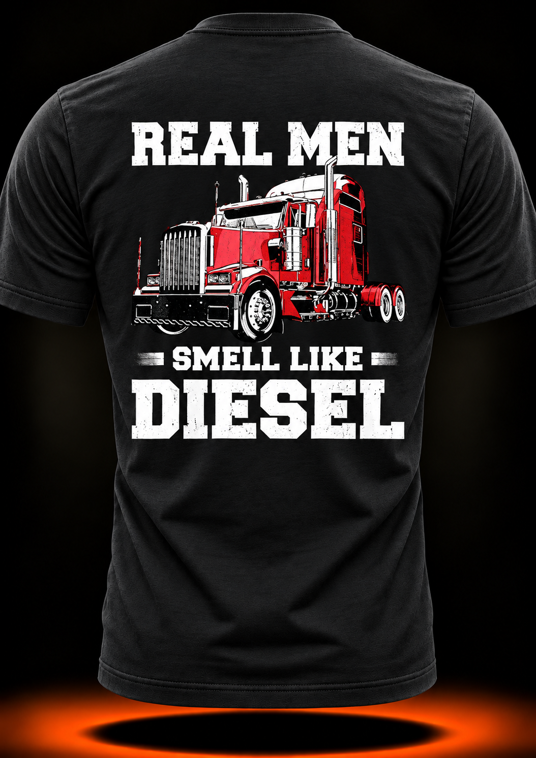 Real Men Smell Like Diesel Trucker T-Shirt