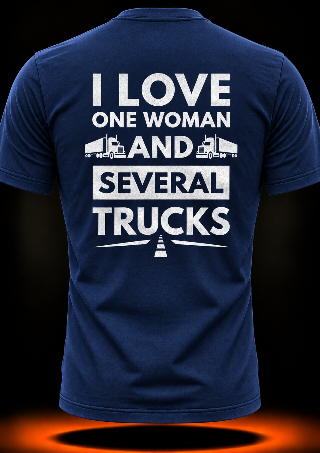 I Love One Woman and Several Trucks T-Shirt