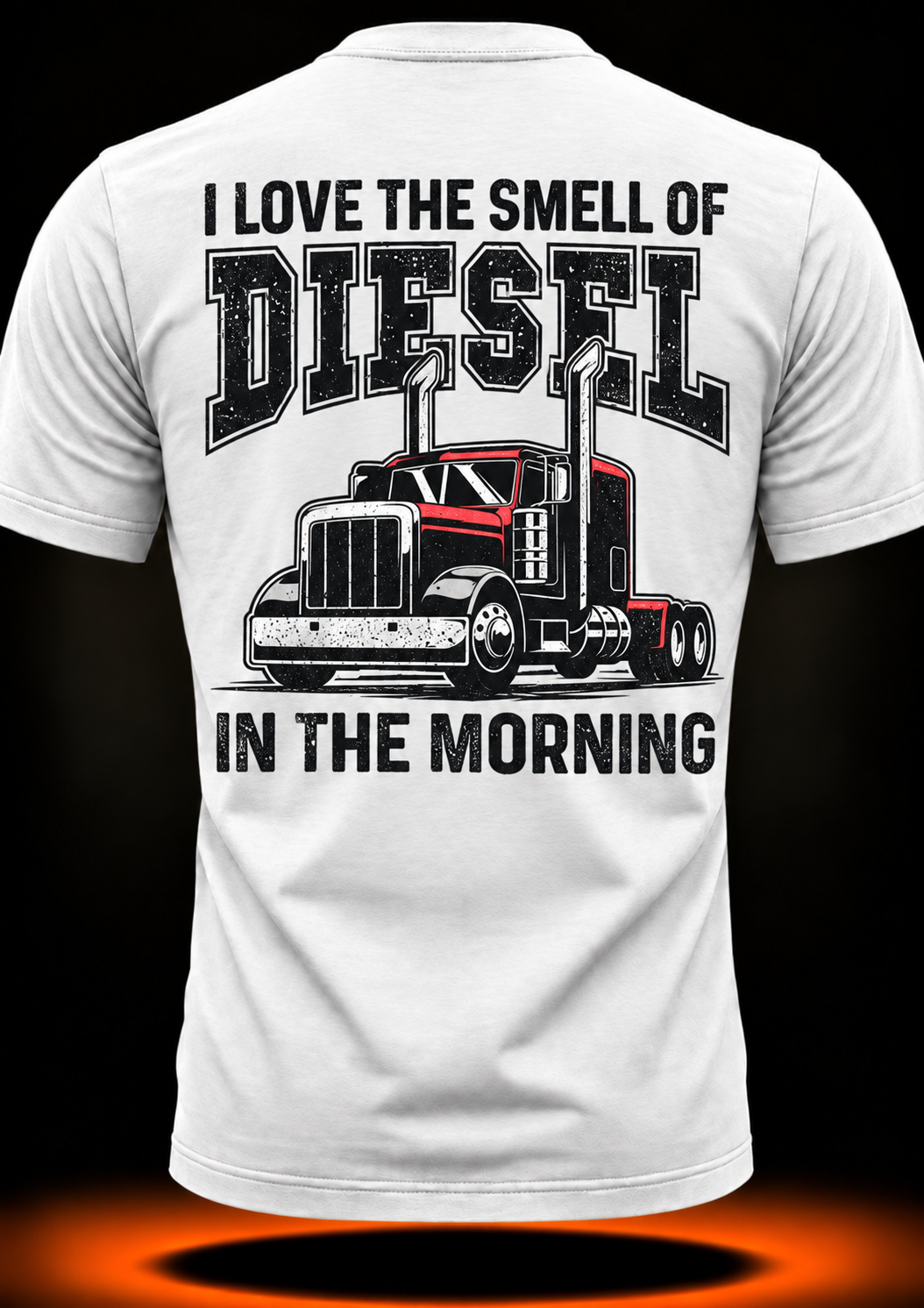 I Love the Smell of Diesel in the Morning T-Shirt