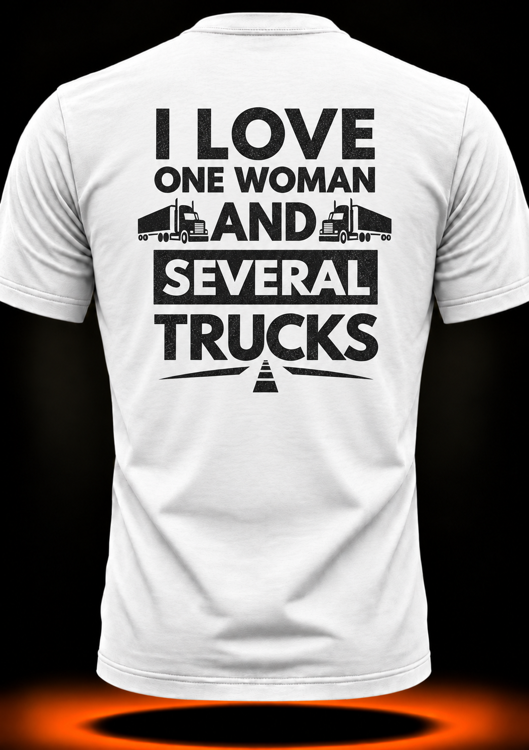 I Love One Woman and Several Trucks T-Shirt