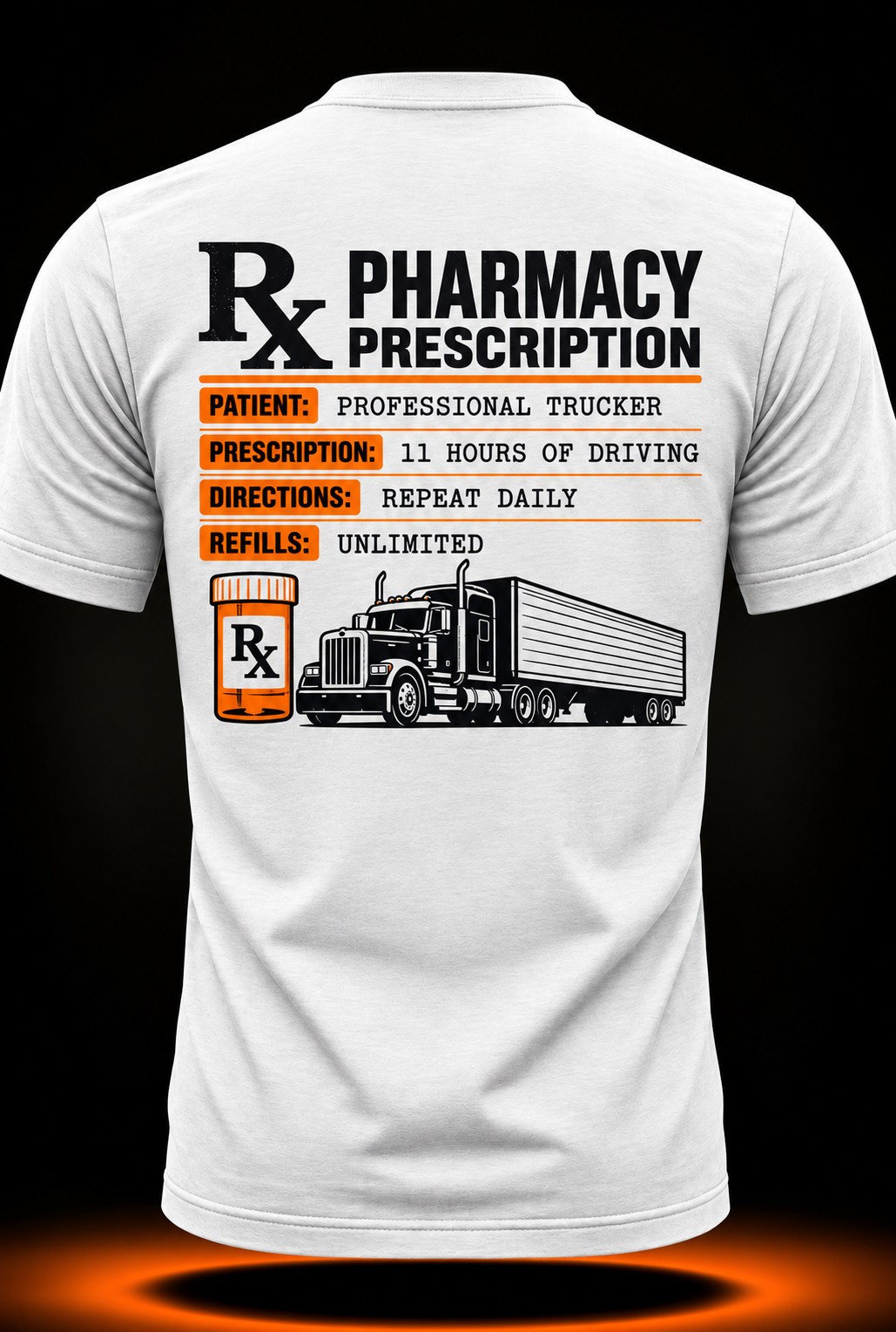 Professional Trucker Pharmacy Prescription T-Shirt
