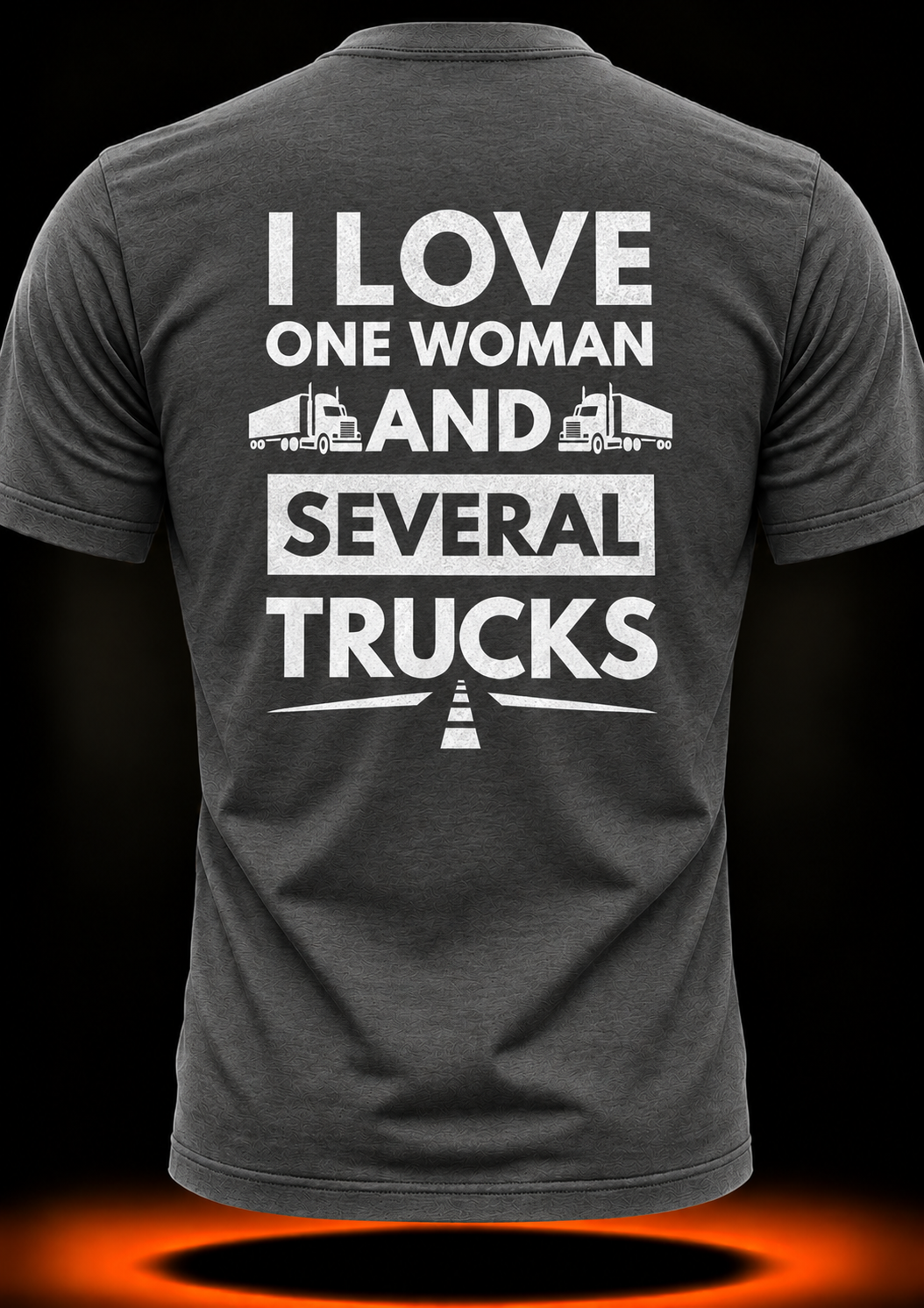 I Love One Woman and Several Trucks T-Shirt