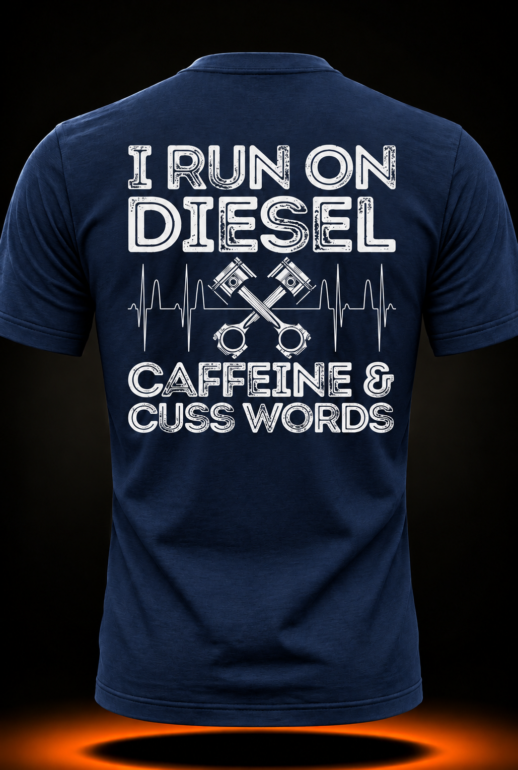 I Run On Diesel Caffeine And Cuss Words Funny Diesel T-Shirt