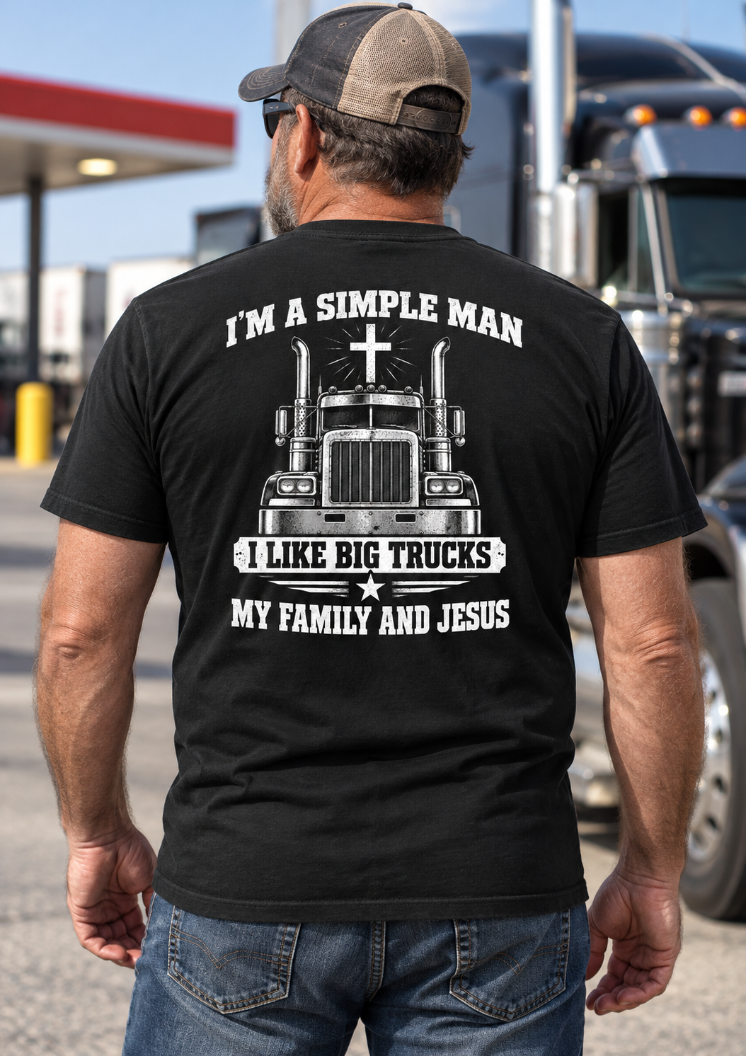 I’m a Simple Man, I Like Big Trucks, My Family and Jesus T-Shirt